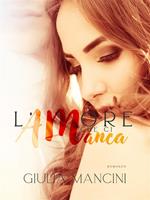 L' amore che ci manca