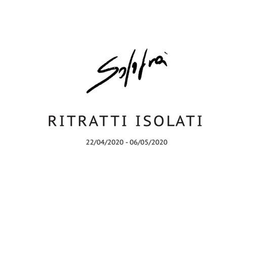 Ritratti isolati. 22/04/2020-06/05/2020 - Solofrà - copertina