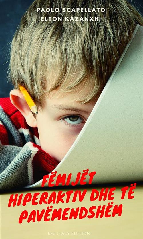 ADHD - Kazanxhi,Paolo Scapellato - ebook