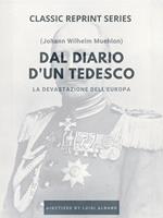 Dal diario d'un tedesco. La devastazione dell'Europa