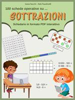 100 schede operative su... Sottrazioni. Schedario in formato PDF interattivo