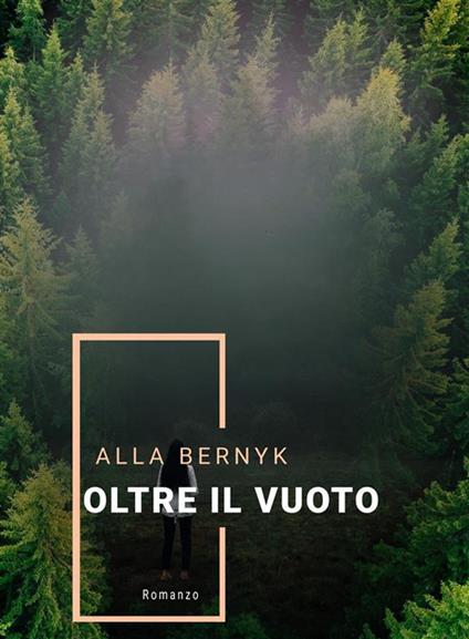 Oltre il vuoto - Alla Bernyk - ebook