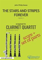 The stars and stripes forever. Clarinet quartet score & parts. Partitura e parti