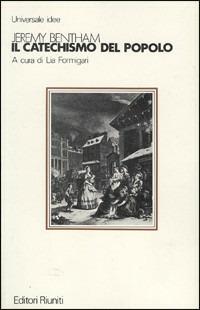 Il catechismo del popolo - Jeremy Bentham - copertina