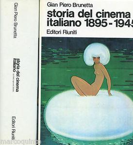Storia del cinema italiano. Dal 1945 agli anni Ottanta - Gian Piero Brunetta - copertina