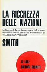 La ricchezza delle nazioni. Abbozzo