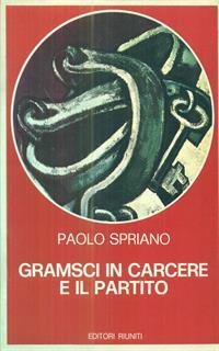 Gramsci in carcere e il partito