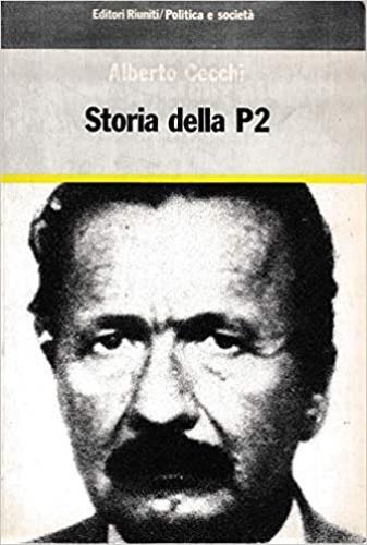 Storia della P2 - Alberto Cecchi - copertina