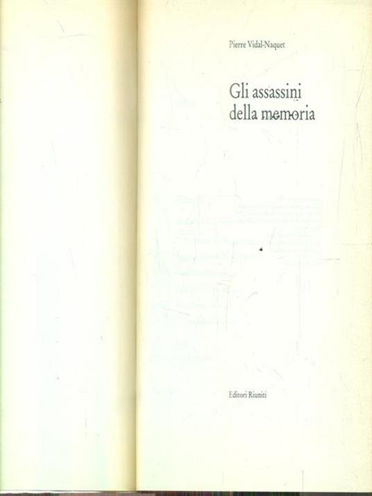 Gli assassini della memoria - Pierre Vidal-Naquet - copertina