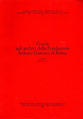 Guida agli archivi della Fondazione Istituto Gramsci di Roma - copertina