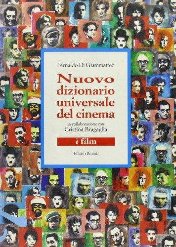 Nuovo dizionario universale del cinema. I film - Fernaldo Di Giammatteo - copertina