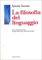 La filosofia del linguaggio - Sylvain Auroux - copertina