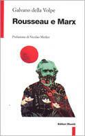 Rousseau e Marx - Galvano Della Volpe - copertina