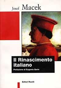 Il rinascimento italiano - Josef Macek - copertina