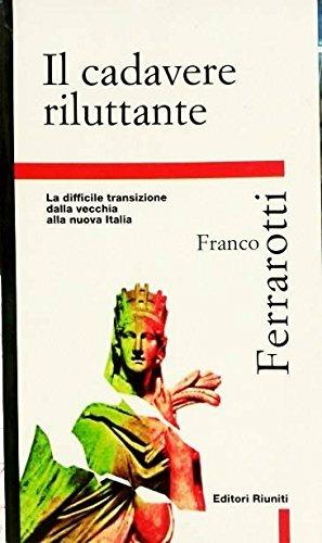 Il cadavere riluttante - Franco Ferrarotti - copertina