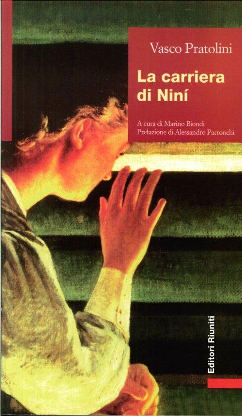 La carriera di Ninì - Vasco Pratolini - copertina