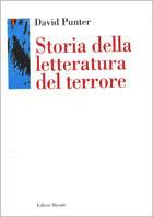 Storia della letteratura del terrore. Il «gotico» dal Settecento a oggi - David Punter - copertina