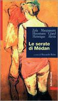 Le serate di Médan - Émile Zola,Guy de Maupassant - copertina