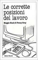 Le corrette posizioni del lavoro