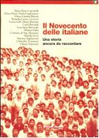 Il Novecento delle italiane. Una storia ancora da raccontare
