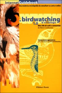 Birdwatching & ornitologia 1.0 - Marco Lambertini - copertina