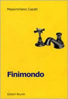 Finimondo. Una lettura del Novecento italiano - Massimiliano Capati - copertina