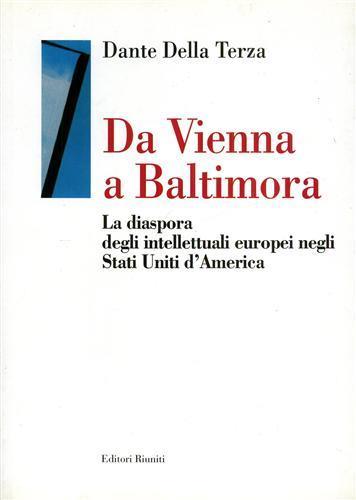 Da Vienna a Baltimora. La diaspora degli intellettuali europei negli Stati Uniti d'America - copertina