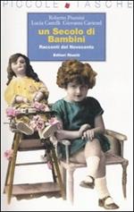 Un secolo di bambini. Racconti del Novecento