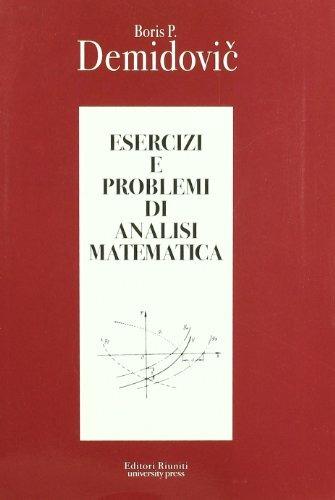 Esercizi e problemi di analisi matematica - Boris P. Demidovic - copertina