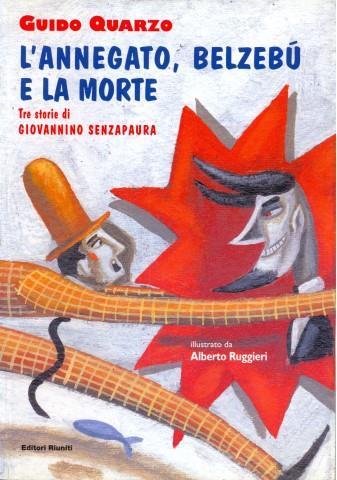 L' annegato, Belzebù e la morte - Guido Quarzo - 6