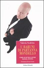 U Baruni di Partanna Mondello. Storia di Mutolo Gaspare mafioso, pentito