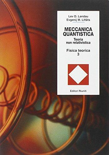 Fisica teorica. Vol. 3: Meccanica quantistica. Teoria non relativistica. - Lev D. Landau,Evgenij M. Lifsits - copertina