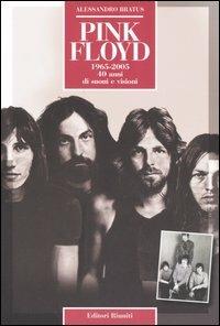 Pink Floyd. 40 anni di suoni e visioni - Alessandro Bratus - copertina