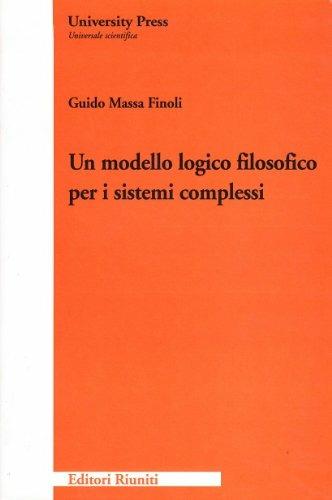 Un modello logico-filosofico per i sistemi complessi - Guido Massa Finoli - copertina