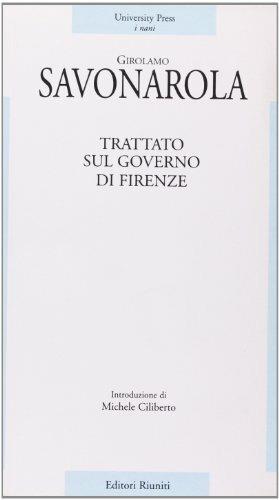 Trattato sul governo di Firenze - Girolamo Savonarola - copertina