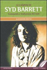 Le canzoni di Syd Barrett - Alessandro Bratus - copertina