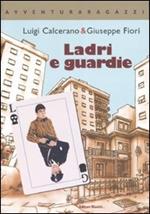 Ladri & guardie