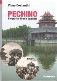 Pechino. Biografia di una capitale - Vilma Costantini - copertina