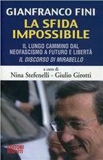 Fini. La sfida impossibile