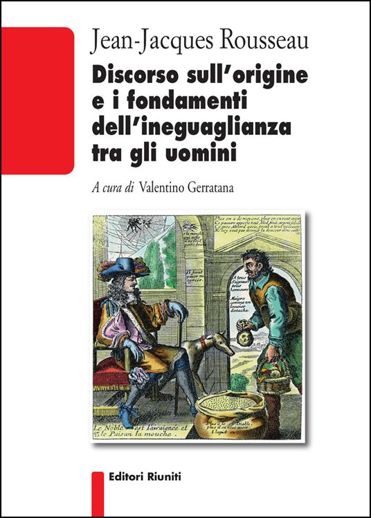 Discorso sull'origine e i fondamenti dell'ineguaglianza tra gli uomini - Jean-Jacques Rousseau - copertina