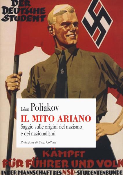 Il mito ariano. Saggio sulle origini del nazismo e dei nazionalismi - Léon Poliakov - copertina