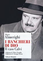 I banchieri di Dio. Il caso Calvi