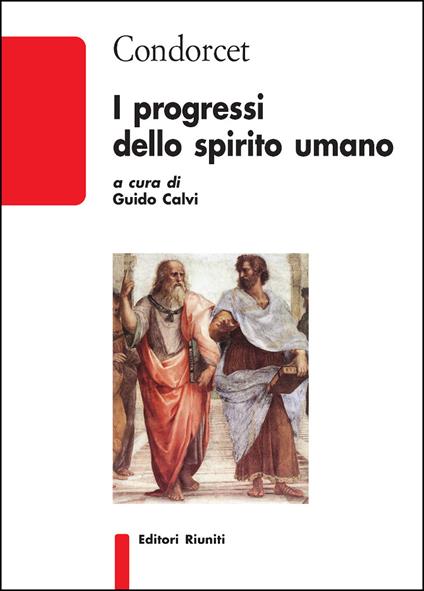 I progressi dello spirito umano - Nicolas de Condorcet - copertina