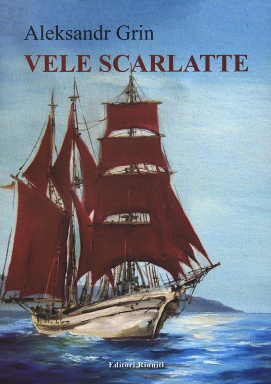 Vele scarlatte - Aleksandr Grin - copertina