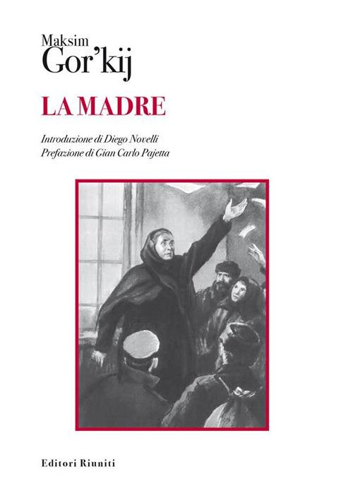 La madre - Maksim Gorkij - ebook