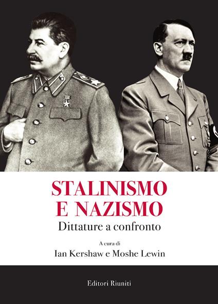 Stalinismo e nazismo. Dittature a confronto - copertina