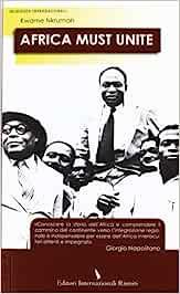  Africa must unite -  Kwame Nkrumah - copertina