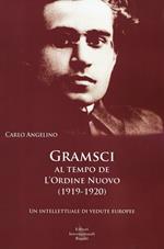  Gramsci al tempo dell'Ordine Nuovo