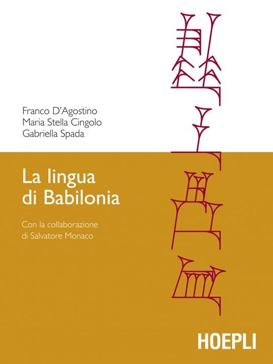 La lingua di Babilonia - M. Stella Cingolo,Franco D'Agostino,Gabriella Spada - ebook