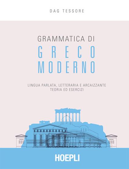Grammatica di greco moderno - Dag Tessore - ebook